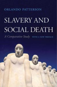 Salvery and Social Death