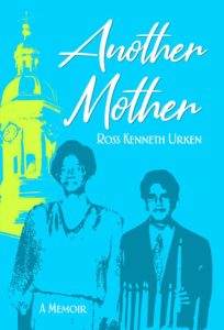 Another Mother by Ross Kenneth Urken